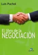 LIBRO DE LA NEGOCIACION, EL | 9788479787257 | PUCHOL, LUIS | Llibreria La Gralla | Llibreria online de Granollers