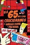 65 MILLORS CRUCIGRAMES PER TENIR SORT, ELS | 9788497871655 | SERRA, MARIUS / VIDAL, PAU | Llibreria La Gralla | Llibreria online de Granollers