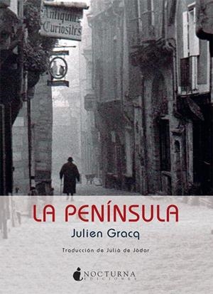 PENÍNSULA, LA | 9788493920043 | GRACQ, JULIEN | Llibreria La Gralla | Librería online de Granollers