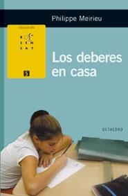 DEBERES EN CASA, LOS | 9788480637695 | MEIRIEU, PHILIPPE | Llibreria La Gralla | Librería online de Granollers