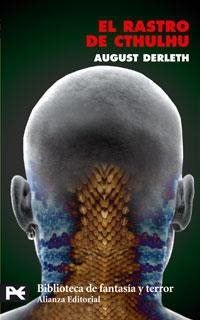 RASTRO DE CTHULHU, EL (BT 8173) | 9788420659831 | DERLETH, AUGUST | Llibreria La Gralla | Librería online de Granollers
