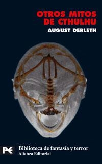 OTROS MITOS DE CTHULHU (BT 8172) | 9788420659824 | DERLETH, AUGUST | Llibreria La Gralla | Librería online de Granollers