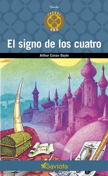 SIGNO DE LOS CUATRO, EL (NOVELA TREBOL ORO) | 9788439216414 | CONAN DOYLE, ARTHUR | Llibreria La Gralla | Llibreria online de Granollers