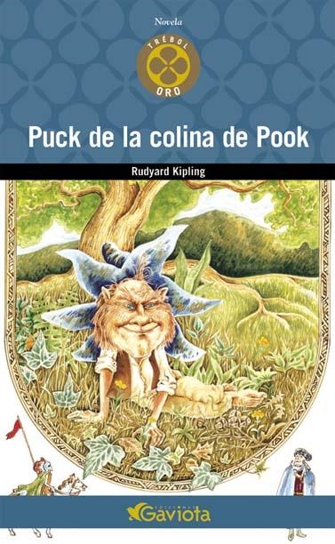 PUCK DE LA COLINA DE POOK (NOVELA TREBOL ORO) | 9788439216520 | KIPLING, RUDYARD | Llibreria La Gralla | Llibreria online de Granollers