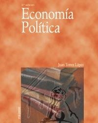 ECONOMIA POLITICA 3ªED. | 9788436819779 | TORRES LÓPEZ, JUAN | Llibreria La Gralla | Llibreria online de Granollers