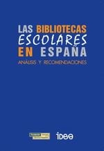 BIBLIOTECAS ESCOLARES EN ESPAÑA, LAS. ANALISIS Y RECOMENDACI | 9788489384583 | Y OTROS | Llibreria La Gralla | Librería online de Granollers