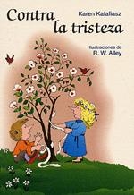 CONTRA LA TRISTEZA | 9788428519601 | KATAFIASZ, KAREN | Llibreria La Gralla | Librería online de Granollers