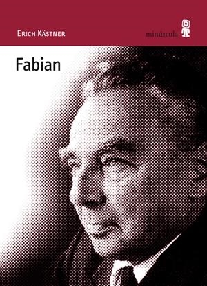 FABIAN (ALEXANDERPLATZ,15) | 9788495587596 | KÄSTNER, ERICH | Llibreria La Gralla | Llibreria online de Granollers