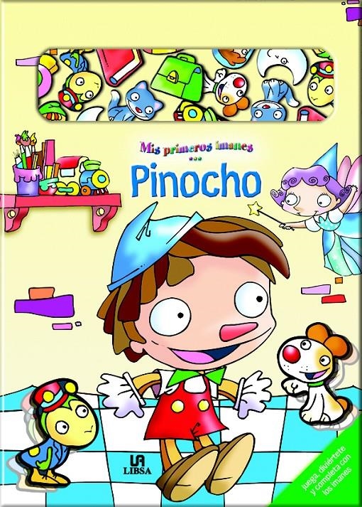 PINOCHO (MIS PRIMEROS IMANES) | 9788466211987 | EQUIPO EDITORIAL | Llibreria La Gralla | Llibreria online de Granollers