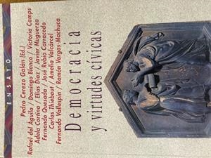 DEMOCRACIA Y VIRTUDES CIVICAS | 9788497424561 | CEREZO GALAN, PEDRO (ED.) | Llibreria La Gralla | Llibreria online de Granollers
