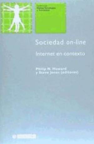 SOCIEDAD ON-LINE. INTERNET EN CONTEXTO | 9788497883696 | HOWARD, PHILIP N. / JONES, STEVE | Llibreria La Gralla | Librería online de Granollers