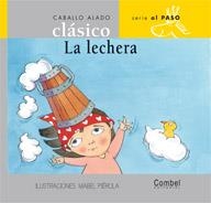 LECHERA, LA (AL PASO, 8) | 9788478648528 | SAMANIEGO, FÉLIX MARÍA | Llibreria La Gralla | Librería online de Granollers