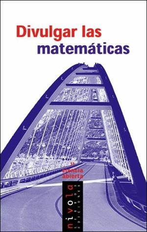 DIVULGAR LAS METEMATICAS | 9788496566071 | VV.AA | Llibreria La Gralla | Librería online de Granollers