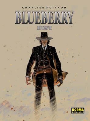 BLUEBERRY 45. DUST | 9788498144727 | GIRAUD, CHALIER | Llibreria La Gralla | Librería online de Granollers