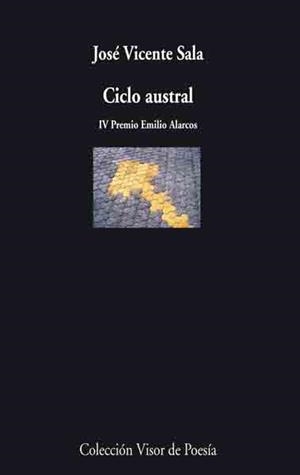 CICLO AUSTRAL (POESIA-598) | 9788475225982 | SALA, JOSE VICENTE | Llibreria La Gralla | Librería online de Granollers