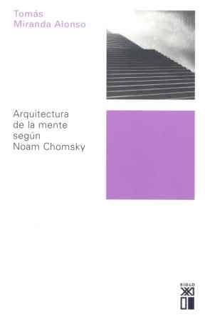 ARQUITECTURA DE LA MENTE SEGUN NOAM CHOMSKY | 9788432312205 | MIRANDA ALONSO, TOMAS | Llibreria La Gralla | Llibreria online de Granollers