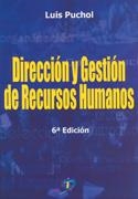 DIRECCION Y GESTION DE RECURSOS HUMANOS. 6ª ED. | 9788479787080 | PUCHOL, LUIS | Llibreria La Gralla | Librería online de Granollers