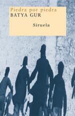 PIEDRA POR PIEDRA | 9788478448746 | GUR, BATYA | Llibreria La Gralla | Librería online de Granollers