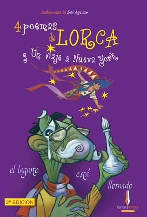 4 POEMAS DE LORCA Y UN VIAJE A NUEVA YORK | 9788493416034 | GARCÍA LORCA, FEDERICO / AGUILAR, JOSE | Llibreria La Gralla | Librería online de Granollers