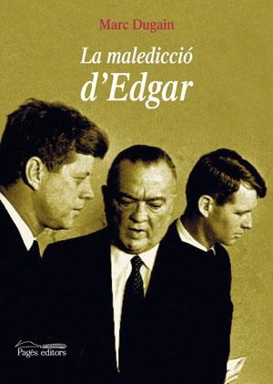 MALEDICCIO D'EDGAR, LA (LO MARRACO 165) | 9788497793186 | DUGAIN, MARC | Llibreria La Gralla | Librería online de Granollers