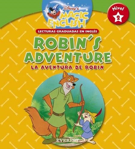 ROBIN'S ADVENTURE (MAGIC ENGLISH NIVEL 2) | 9788424116736 | WALT DISNEY COMPANY | Llibreria La Gralla | Librería online de Granollers