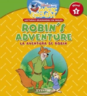 ROBIN'S ADVENTURE (MAGIC ENGLISH NIVEL 2) | 9788424116736 | WALT DISNEY COMPANY | Llibreria La Gralla | Llibreria online de Granollers