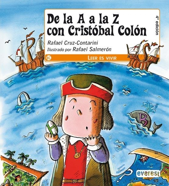 DE LA A LA Z CON CRISTOBAL COLON (MONTAÑA ENCANTADA) | 9788424118181 | CRUZ-CONTARINI, RAFAEL / SALMERON, RAFAEL | Llibreria La Gralla | Librería online de Granollers