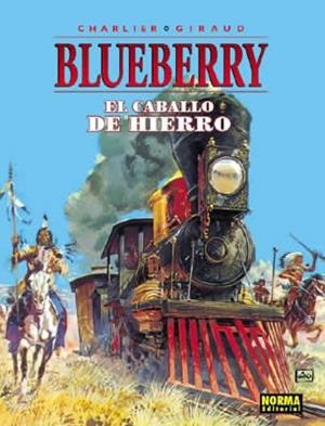 CABALLO DE HIERRO, EL (BLUEBERRY 3) | 9788484316756 | GIRAUD, CHARLES | Llibreria La Gralla | Librería online de Granollers