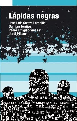LAPIDAS NEGRAS | 9788497431712 | CASTRO LOMBILLA, JOSE L. I D'ALTRES | Llibreria La Gralla | Librería online de Granollers