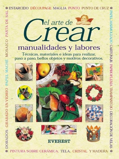 ARTE DE CREAR MANUALIDADES Y LABORES, EL | 9788424184681 | JOCELYN KERR HOLDING | Llibreria La Gralla | Llibreria online de Granollers