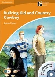 BULLRING KID AND COUNTRY COWBOY (CAMBRIDGE DISCOVERY READERS 4 INTERMEDIATE) | 9788483234938 | CLOVER, LOUISE | Llibreria La Gralla | Librería online de Granollers