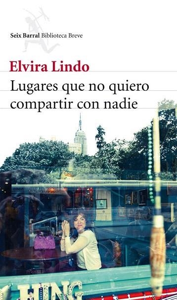 LUGARES QUE NO QUIERO COMPARTIR CON NADIE | 9788432214059 | LINDO, ELVIRA | Llibreria La Gralla | Llibreria online de Granollers