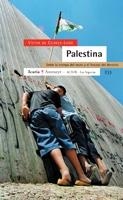 PALESTINA. ENTRE LA TRAMPA DEL MURO Y EL FRACASO DEL DERECHO | 9788474268331 | DE CURREA-LUGO, VICTOR | Llibreria La Gralla | Librería online de Granollers