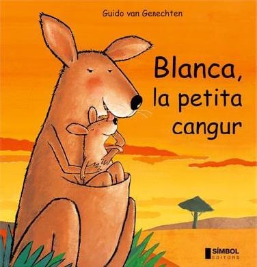 BLANCA LA PETITA CANGUR | 9788495987303 | VAN GENECHTEN, GUIDO | Llibreria La Gralla | Librería online de Granollers