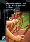 RESPONSABILIDAD PERSONAL Y SOCIAL A TRAVES DE LA EDUCACION F | 9788478274147 | ESCARTI, AMPARO (COORD.) | Llibreria La Gralla | Librería online de Granollers