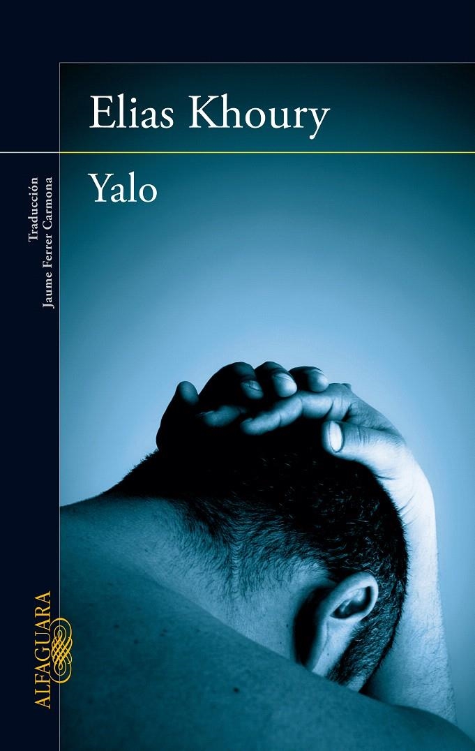 YALO | 9788420406985 | KHOURY, ELIAS | Llibreria La Gralla | Librería online de Granollers