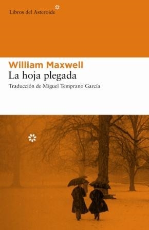 HOJA PLEGADA, LA | 9788493544867 | MAXWELL, WILLIAM | Llibreria La Gralla | Librería online de Granollers