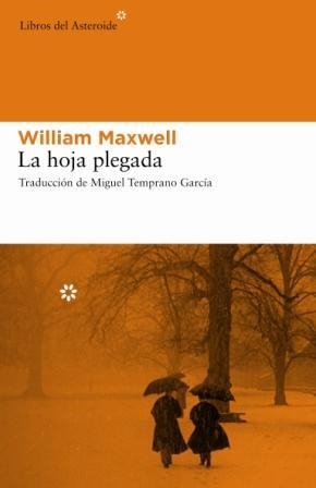 HOJA PLEGADA, LA | 9788493544867 | MAXWELL, WILLIAM | Llibreria La Gralla | Llibreria online de Granollers