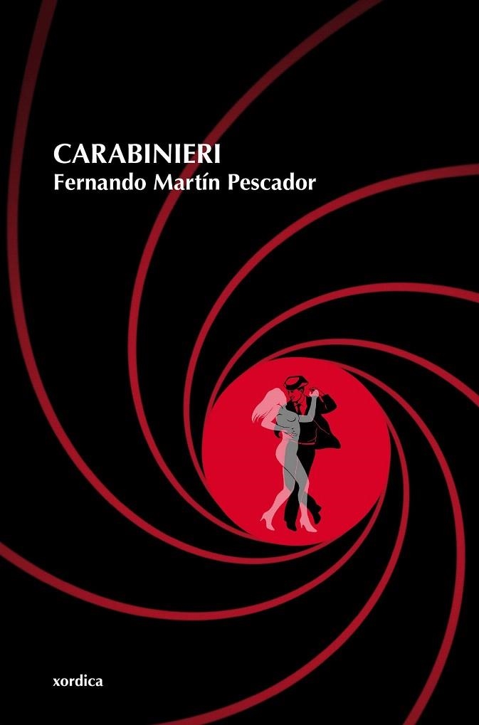 CARABINIERI | 9788496457690 | MARTÍN PESCADOR, FERNANDO | Llibreria La Gralla | Librería online de Granollers