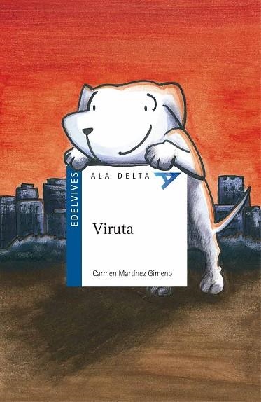 VIRUTA (ALA DELTA AZUL 47) | 9788426359162 | MARTINEZ GIMENO, CARMEN | Llibreria La Gralla | Librería online de Granollers