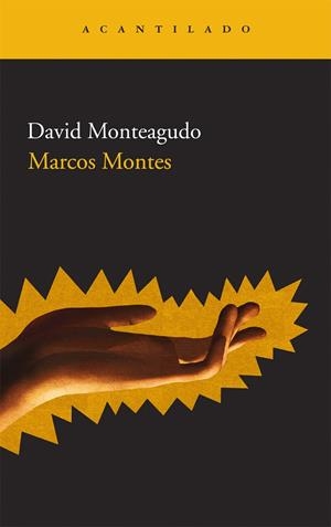 MARCOS MONTES | 9788492649662 | MONTEAGUDO, DAVID | Llibreria La Gralla | Librería online de Granollers