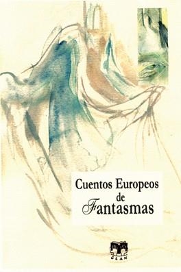 CUENTOS EUROPEOS DE FANTASMAS | 9788489142855 | AA.VV. | Llibreria La Gralla | Librería online de Granollers