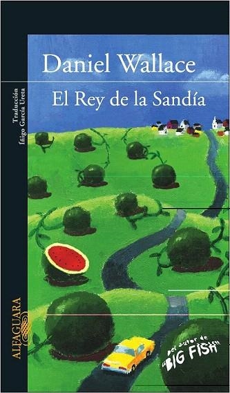 REY DE LA SANDIA, EL | 9788420469379 | WALLACE, DANIEL | Llibreria La Gralla | Librería online de Granollers