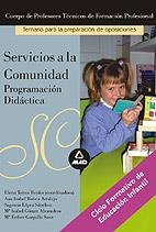 SERVICIOS COMUNIDAD.PROGRAMACION DIDACTICA EDUCACION INFANTI | 9788466542227 | TORRES, ELENA I D'ALTRES | Llibreria La Gralla | Llibreria online de Granollers