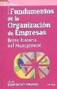 FUNDAMENTOS DE LA ORGANIZACION DE EMPRESAS | 9788427715042 | FERNANDEZ AGUADO, JAVIER | Llibreria La Gralla | Librería online de Granollers