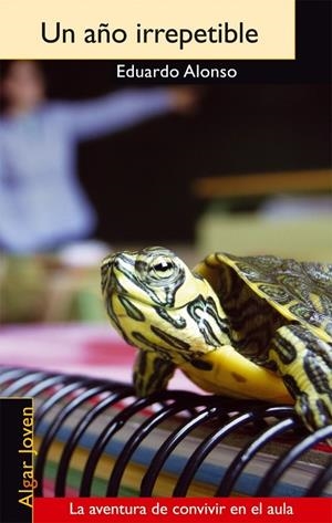 AÑO IRREPETIBLE, UN (ALGAR JOVEN 22) | 9788496514720 | ALONSO, EDUARDO | Llibreria La Gralla | Librería online de Granollers