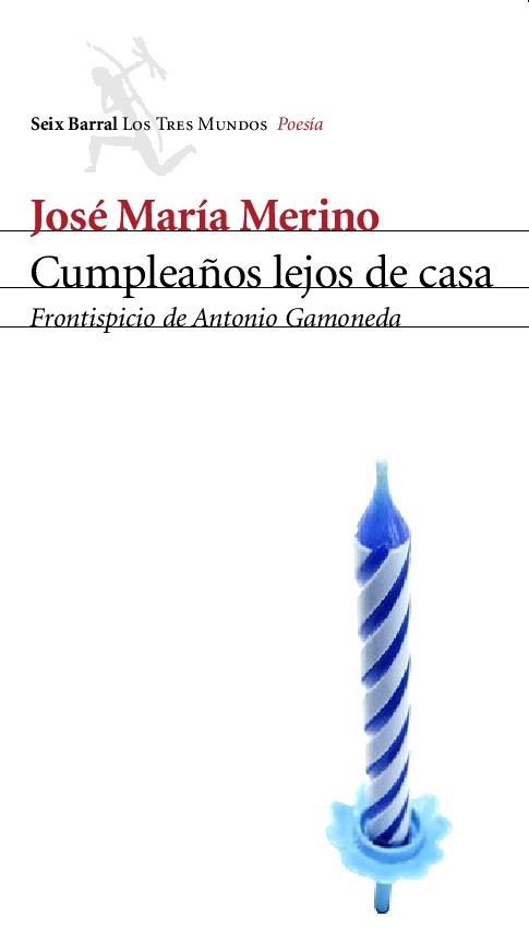 CUMPLEAÑOS LEJOS DE CASA | 9788432208959 | MERINO, JOSE MARIA | Llibreria La Gralla | Llibreria online de Granollers