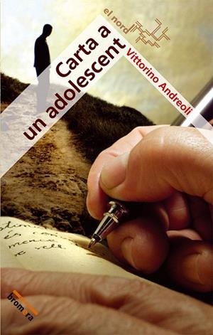 CARTA A UN ADOLESCENT | 9788498240856 | ANDREOLI, VITTORINO | Llibreria La Gralla | Llibreria online de Granollers