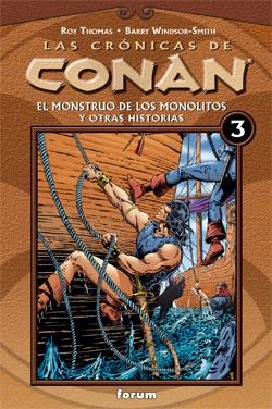 CRONICAS DE CONAN 3, LAS. EL MONSTRUO DE LOS MONOLITOS Y | 9788467415322 | THOMAS, ROY / WINDSOR-SMITH, BARRY | Llibreria La Gralla | Librería online de Granollers