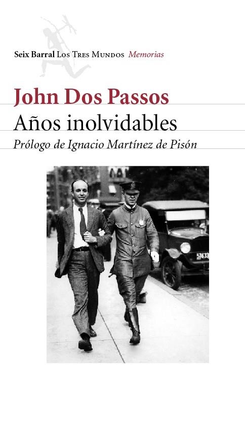 AÑOS INOLVIDABLES | 9788432208966 | DOS PASSOS, JOHN | Llibreria La Gralla | Librería online de Granollers